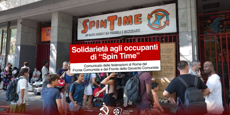 Solidarietà agli occupanti di “Spin Time”