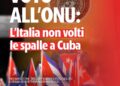 voto all'onu l'italia non volti le spalle a Cuba