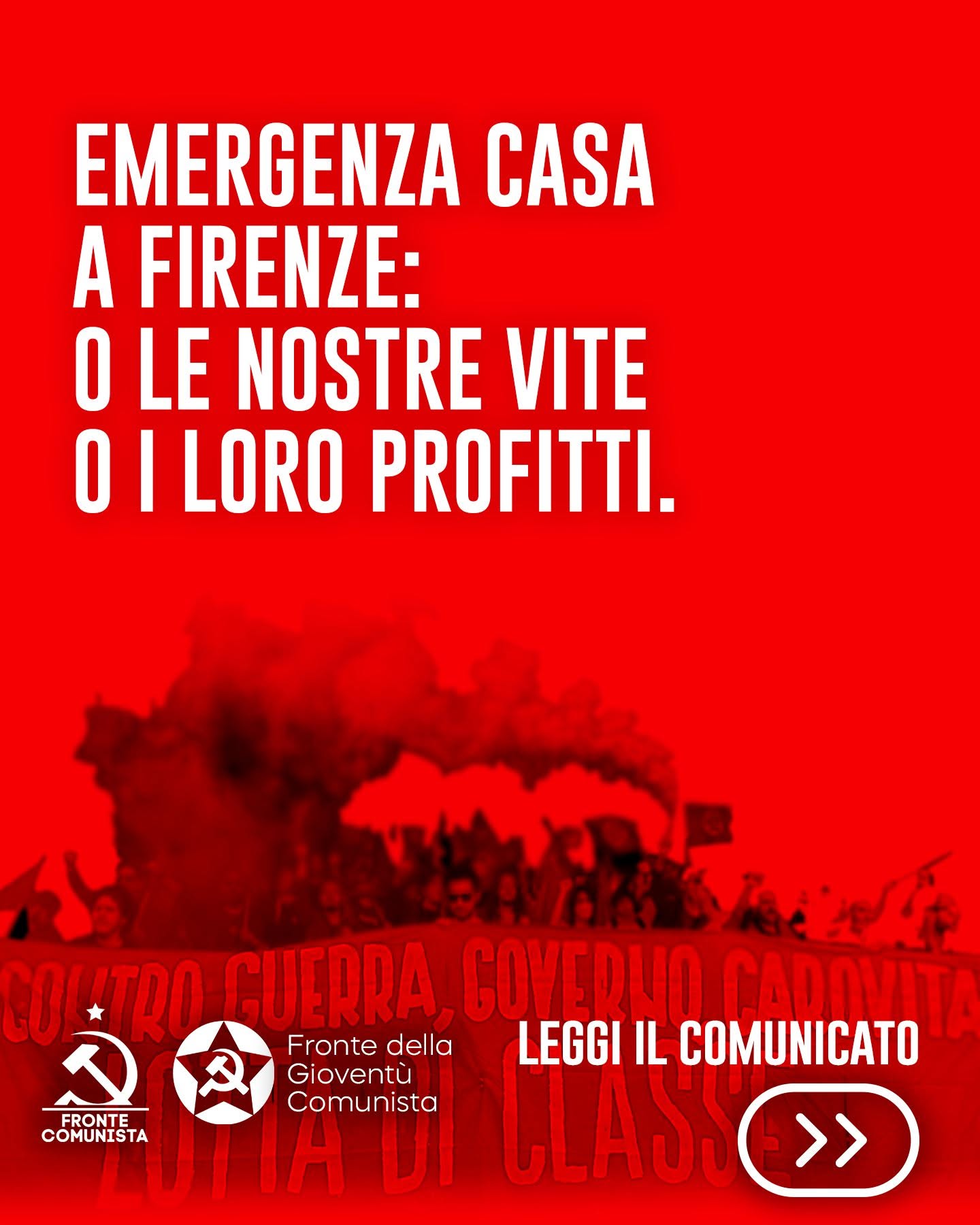 Emergenza casa a Firenze: o le nostre vite, o i loro profitti